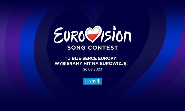 Poland Tu bije serce Europy – Wybieramy hit na Eurowizję! 2023